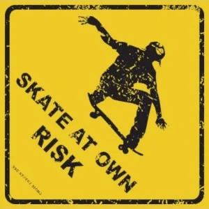 Quantité Limitée Plaque Metal Skate At Own Risk