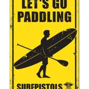 Plaque Métal Let‘s Go Paddling Dernier Modèle